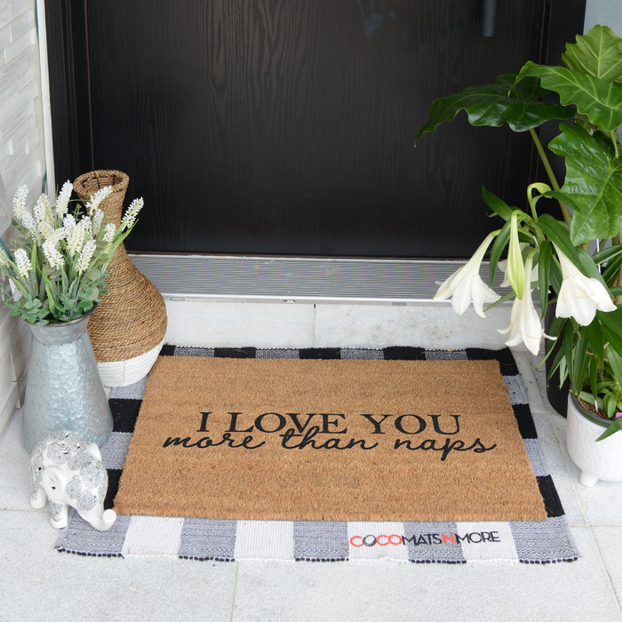 I Love You More Than Naps | Coco Mats N More