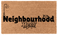 Neighbourhood Hero Coir Mat