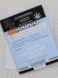 The Stoner Prescription One Hitter Kard KushKards
