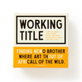 A box for the Brass Monkey party game, Working Title Game. The humorously written box reads: A movie knowledge game about creating hilarious run-on titles. Example: Finding Nemo Brother Where Art Thout of Africa! of the Wild.