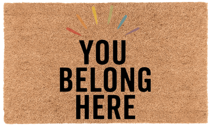 You Belong Here